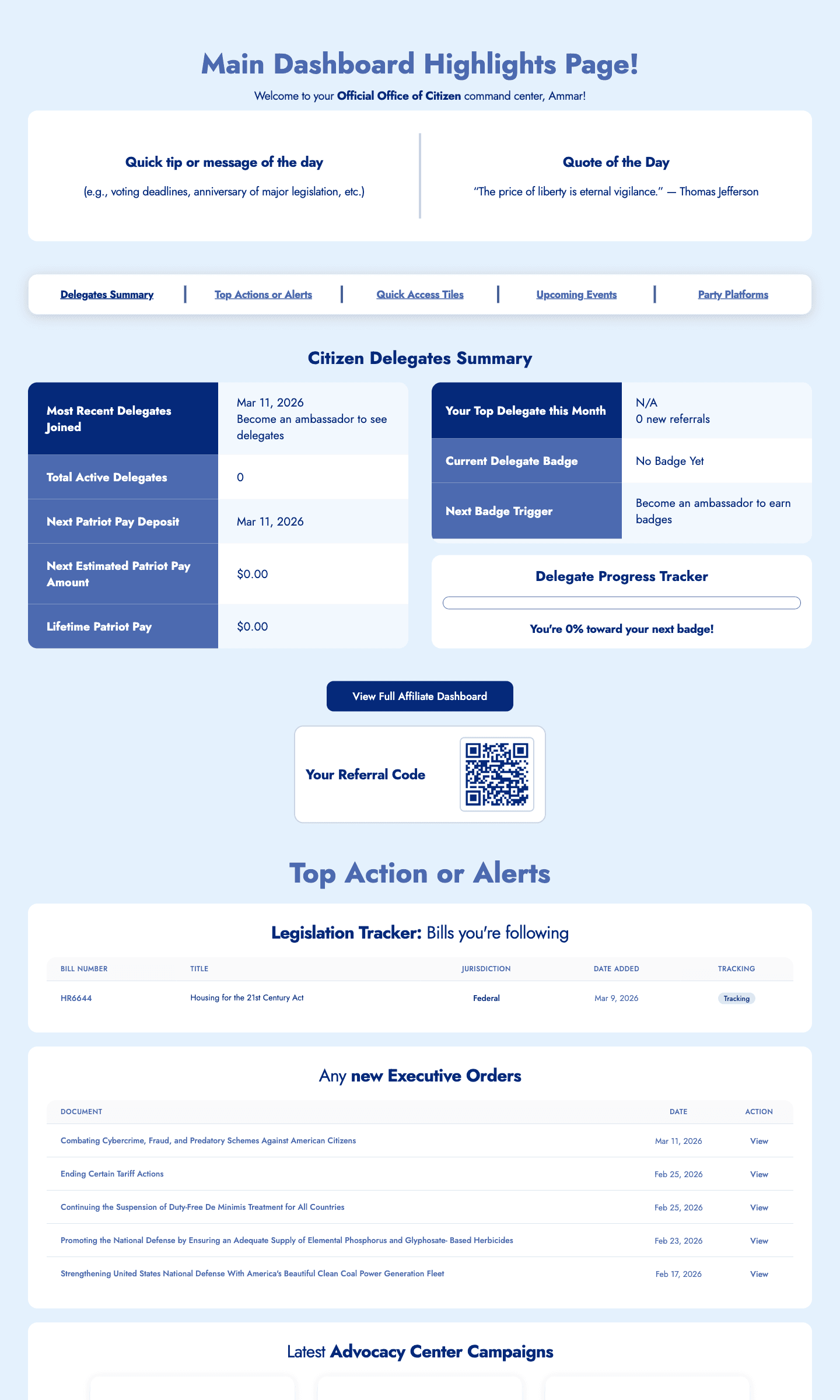 Dashboard command center with delegate summary, bill tracker, and executive orders